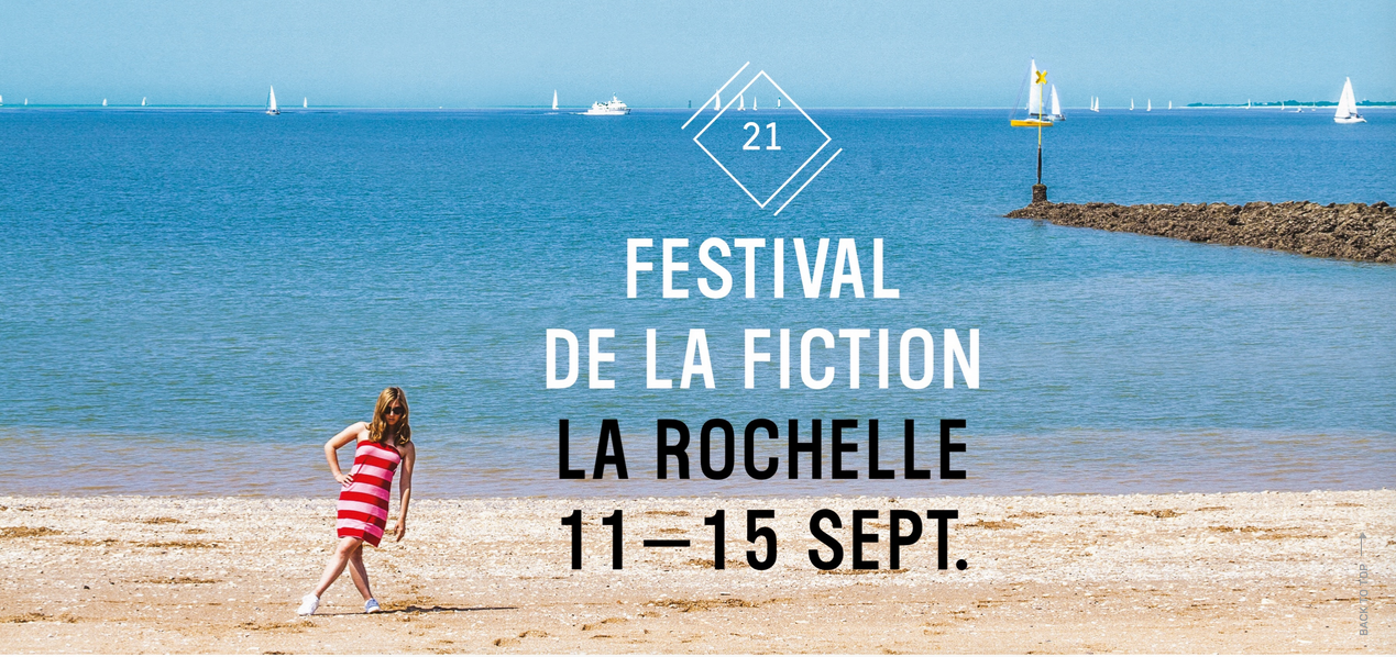 Festival de la Fiction - La Rochelle: Bilan des fictions ARDA
