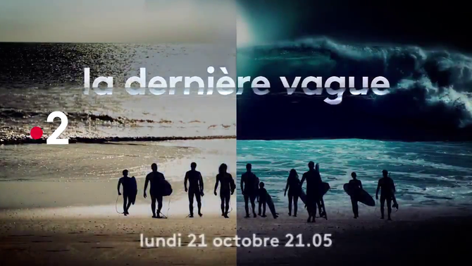 LA DERNIERE VAGUE