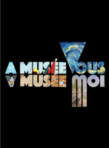 A musée vous A musée moi Saison 3
