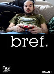 BREF Saison 2