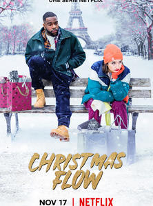 CHRISTMAS FLOW (Série NETFLIX)