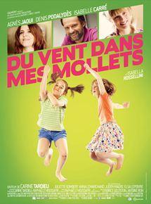 DU VENT DANS MES MOLLETS