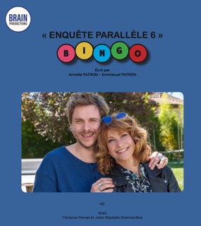 Enquête Parallèle : BINGO - EP6