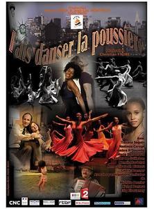 FAIS DANSER LA POUSSIERE