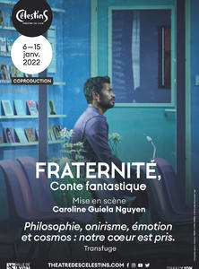 FRATERNITÉ, CONTE FANTASTIQUE