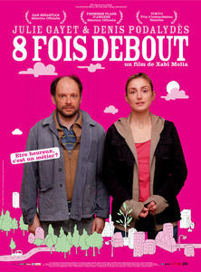 HUIT FOIS DEBOUT