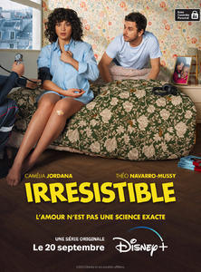 IRRESISTIBLE saison 1