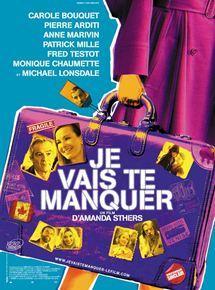 JE VAIS TE MANQUER