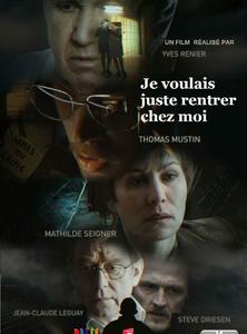 Je voulais juste rentrer chez moi