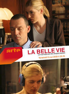 La belle vie