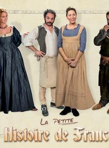 La Petite Histoire de France