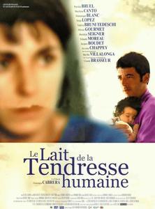 LE LAIT DE LA TENDRESSE HUMAINE