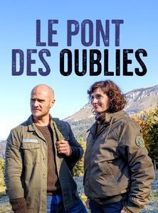 Le Pont des Oubliés