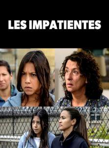 Les Impatientes (3x52‘)