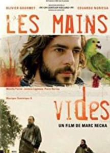 LES MAINS VIDES