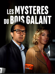 Les mystères du Bois Galant
