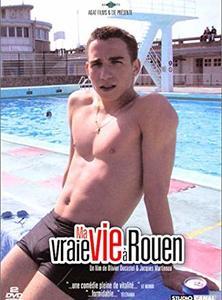 MA VRAIE VIE A ROUEN