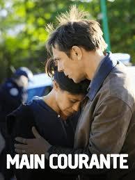 MAIN COURANTE