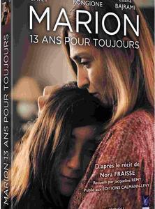 MARION, 13 ANS POUR TOUJOURS"