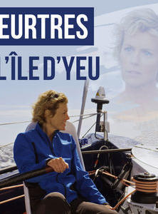 MEURTRES À L'ÎLE D'YEU