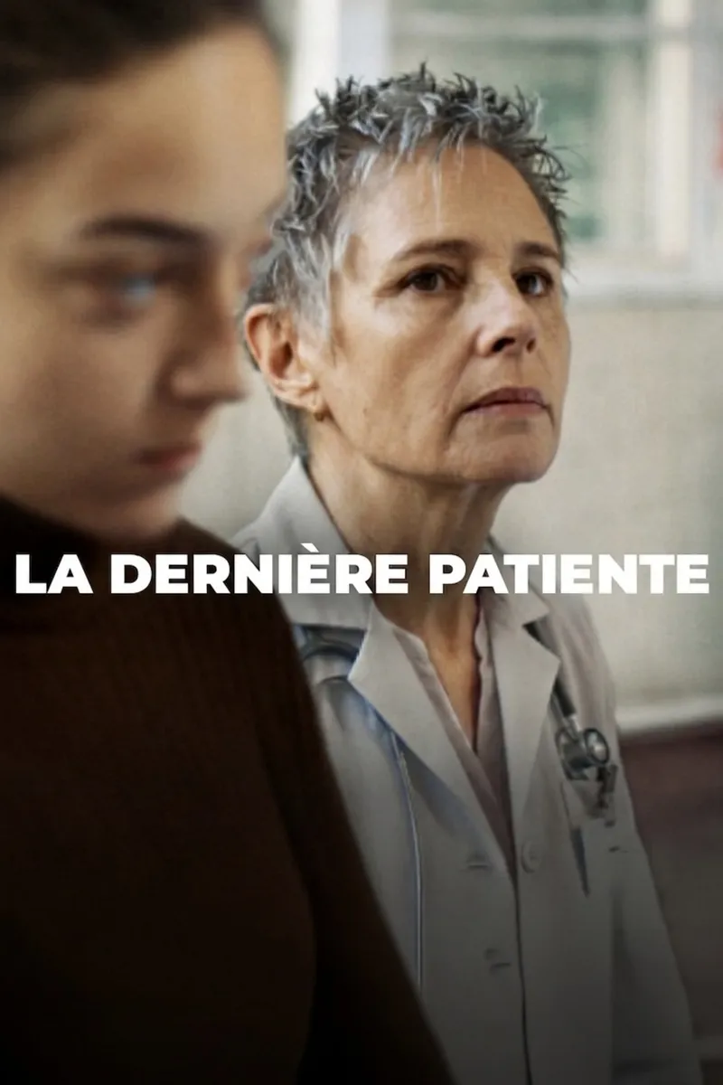 La dernière patiente