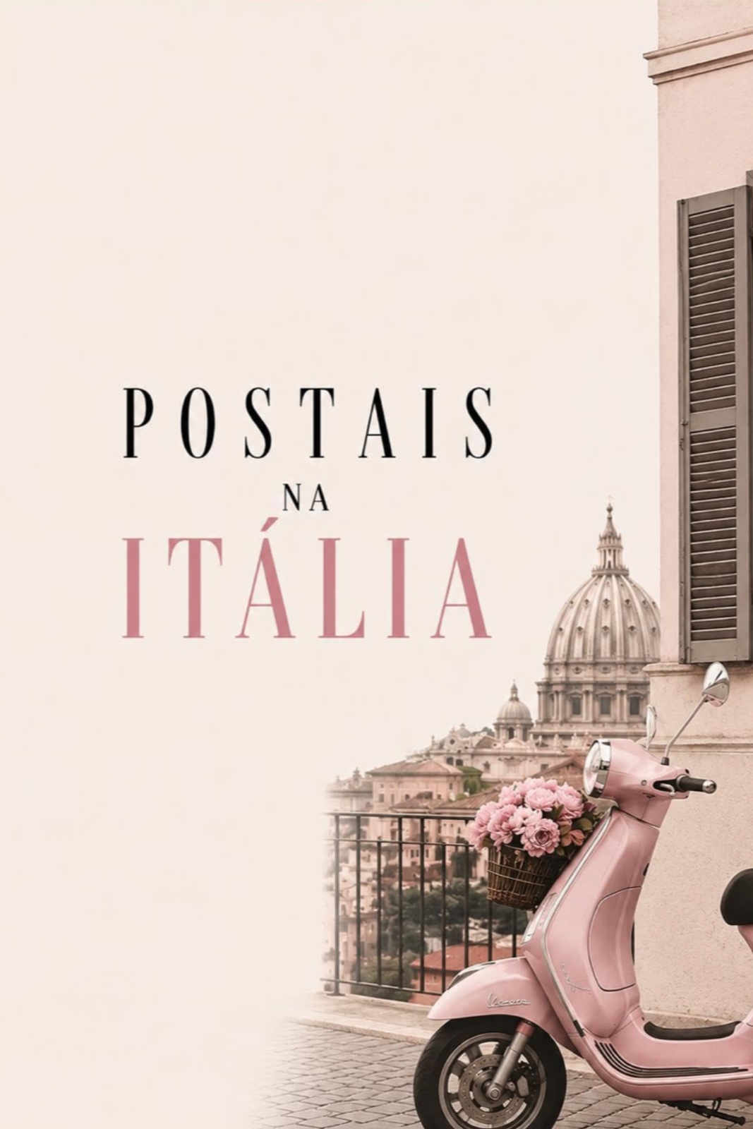 POSTCARDS FROM ITALY