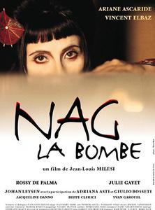 NAG LA BOMBE