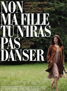 NON MA FILLE TU N'IRAS PAS DANSER