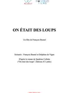 ON ETAIT DES LOUPS
