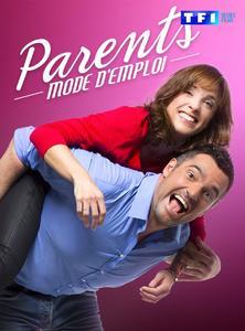 Parents, Mode d’Emploi - Le Prime