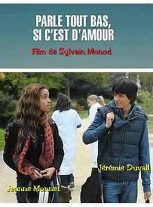 PARLE TOUT BAS SI C'EST D'AMOUR