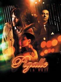Pigalle, la nuit