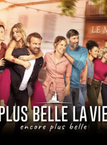 Plus belle la vie, encore plus belle