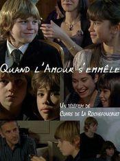 QUAND L'AMOUR S'EMMÊLE