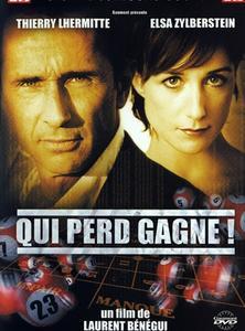 Qui perd gagne