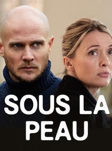 Sous la peau (3x52')