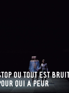 Stop ou Tout est bruit pour qui a peur