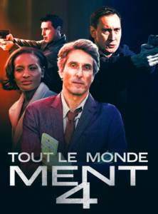 TOUT LE MONDE MENT - Episode 4