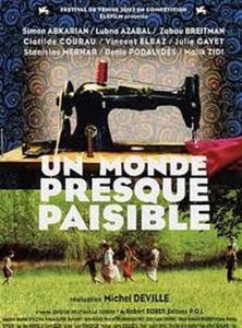 Un Monde presque paisible