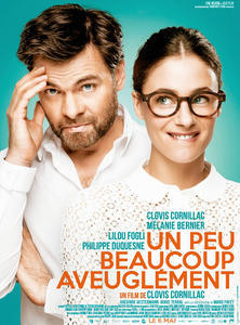 UN PEU, BEAUCOUP, AVEUGLÉMENT