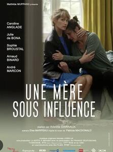 Une mère sous influence