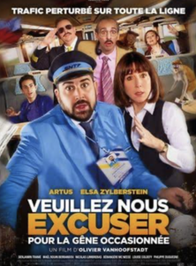 VEUILLEZ NOUS EXCUSER POUR LA GÊNE OCCASIONNÉE