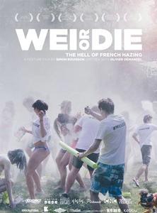 WEI OR DIE